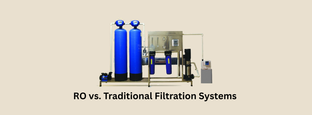 RO vs. Traditional Filtration Systems – Which Water Purifier Is Right for You